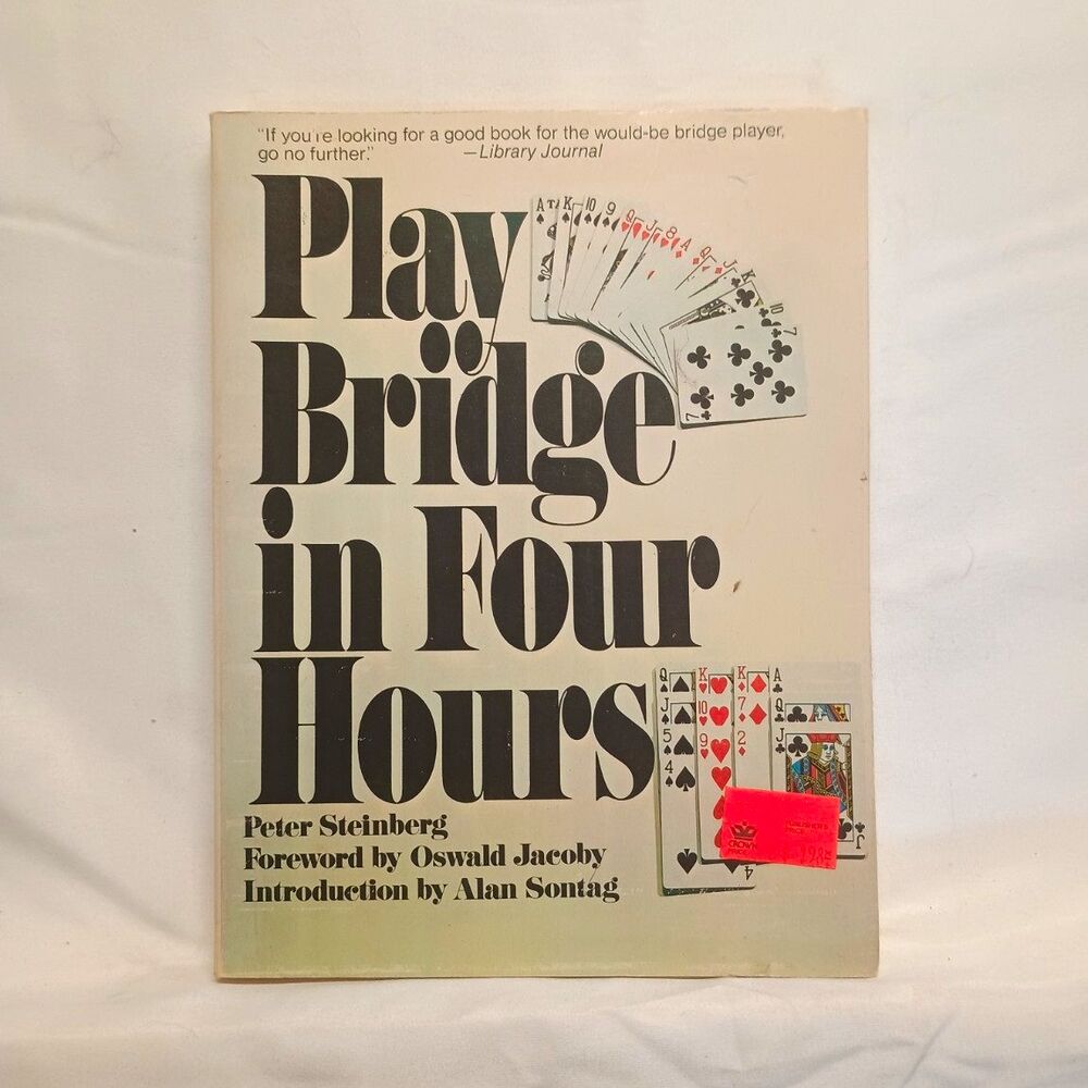 Play Bridge in Four Hours by Peter Steinberg (1988, Paperback) Bridge